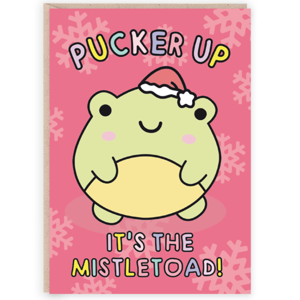 Pucker Up, It's The Mistletoad Card