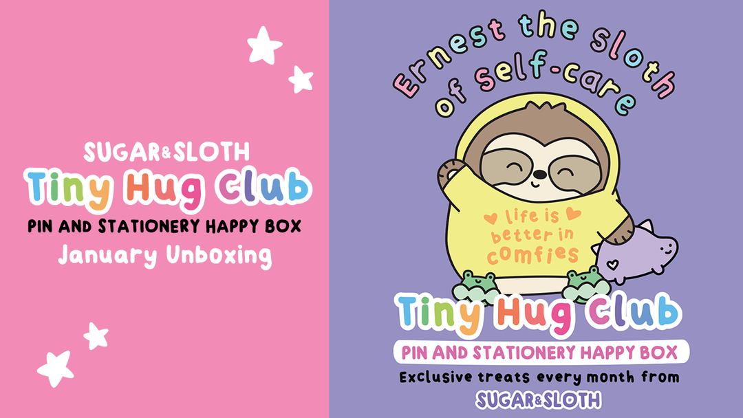 January 2024 Tiny Hug Club Subscription Box Unboxing - Ernest the Sloth of Self-Care