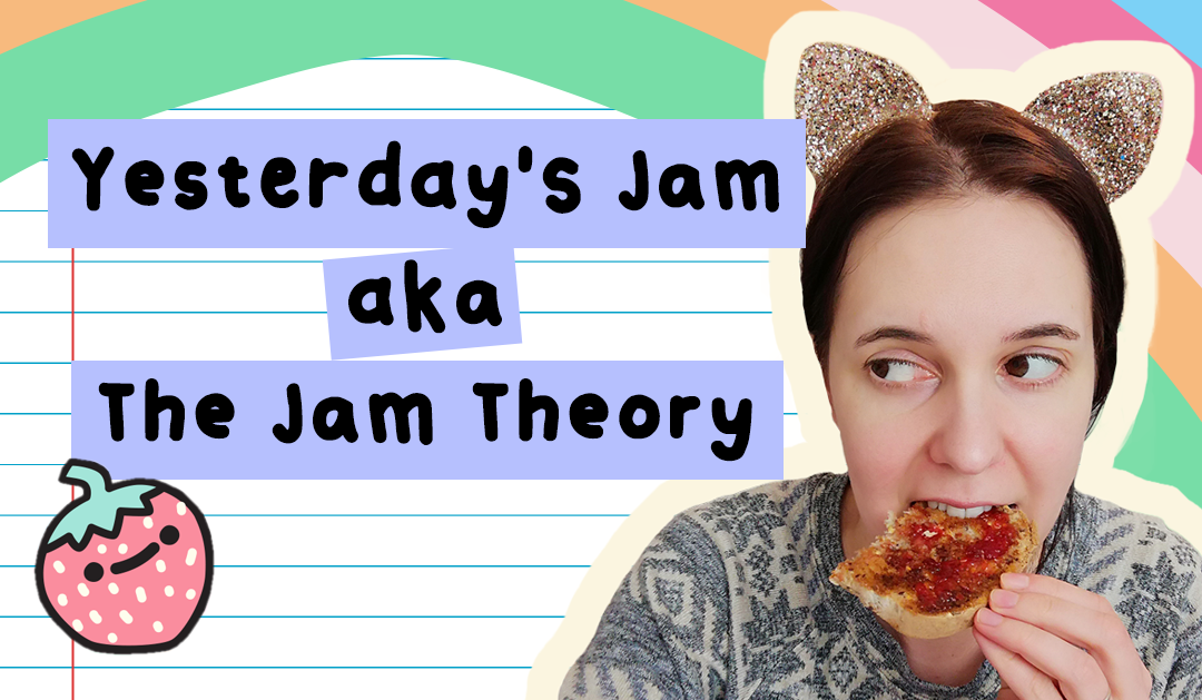 The Jam Theory aka Yesterday's Jam: The Theory of Attention