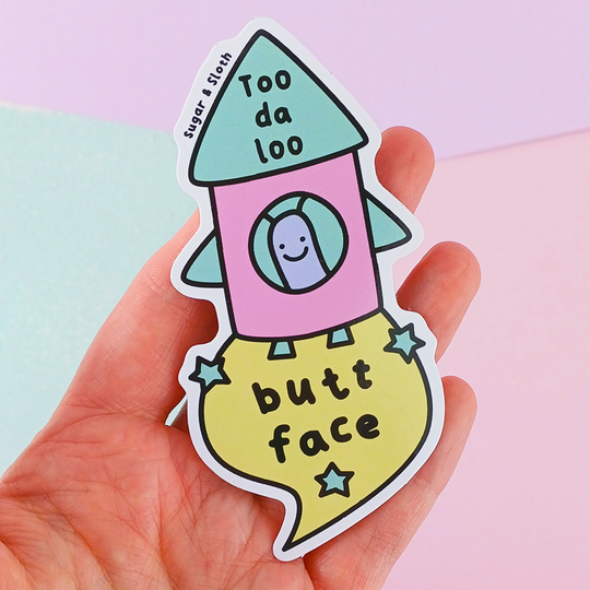 Toodaloo Butt Face Vinyl Sticker