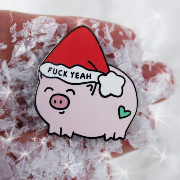 Fuck Yeah, It's Christmas Piggy Enamel Pin