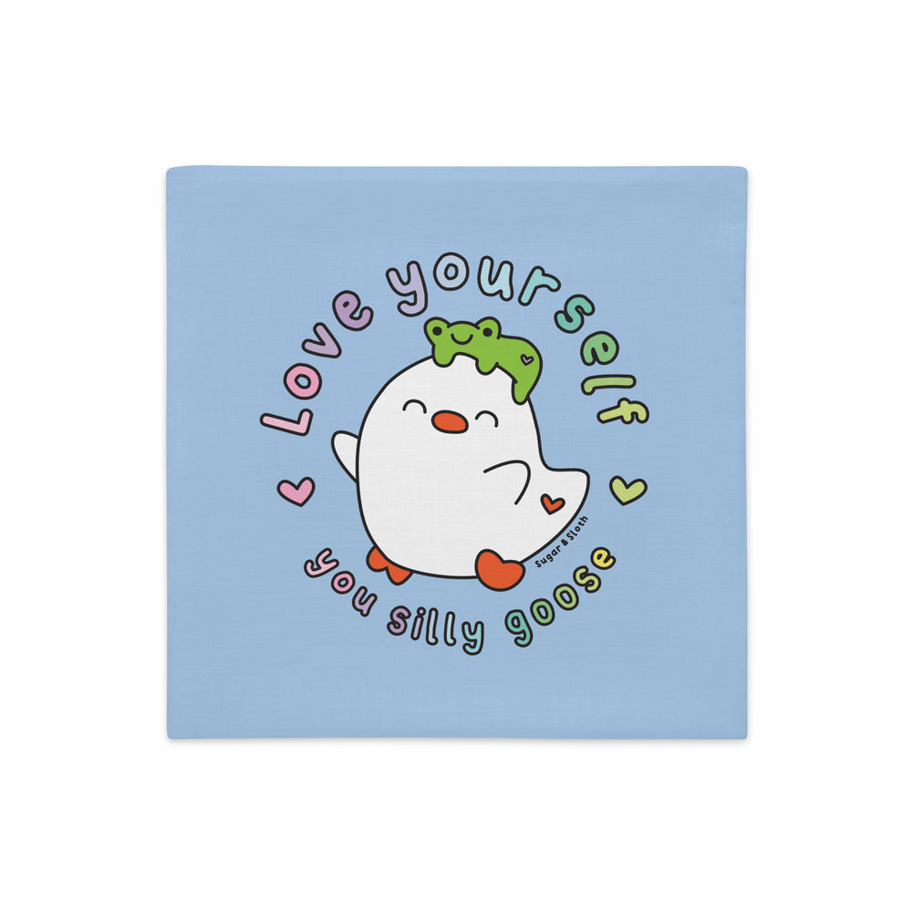 Love Yourself You Silly Goose - 18" x 18" Double-sided Cushion Cover