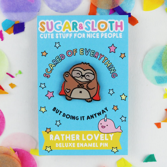 Scared of Everything, But Doing it Anyway, Ernest the Sloth Enamel Pin