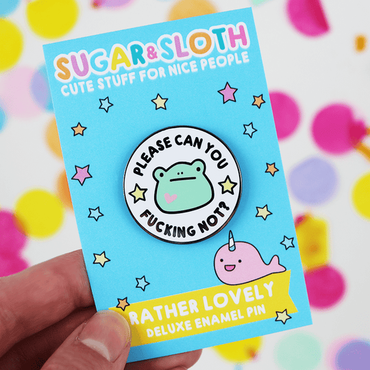 Can You Not Froggo Enamel Pin