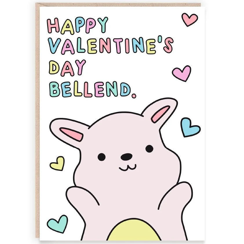 Happy Valentines Day Bellend Card