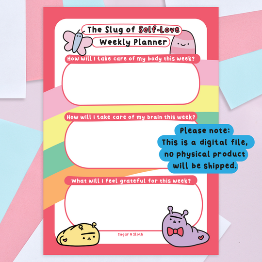Digital Download PDF: The Slug of Self-Love Weekly Planner