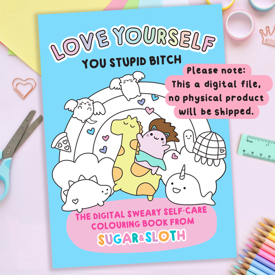 The Digital Sweary Self-Care Bumper Colouring Book *Digital Download*