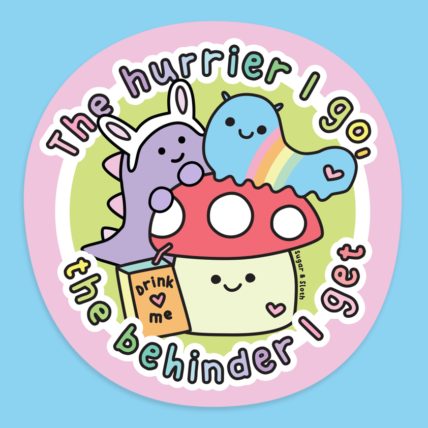 The Hurrier I Go - Arnold the Dinosaur Vinyl Sticker – Sugar and Sloth