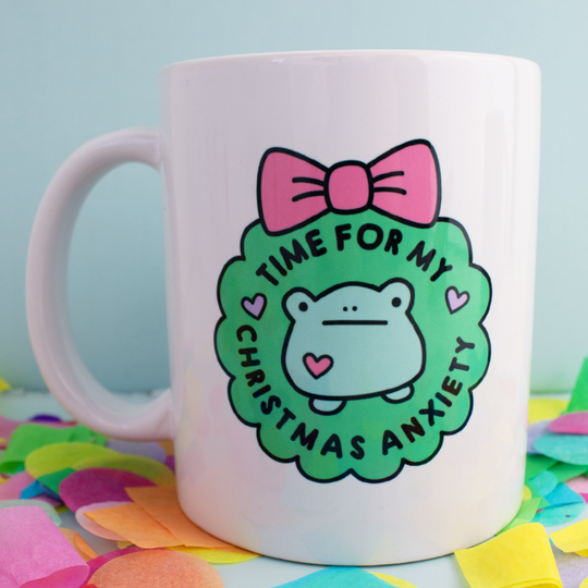 Time For My Christmas Anxiety Ceramic Mug