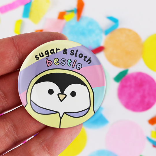 Sugar & Sloth Bestie Button Badge
