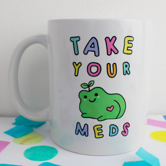 take your meds 1